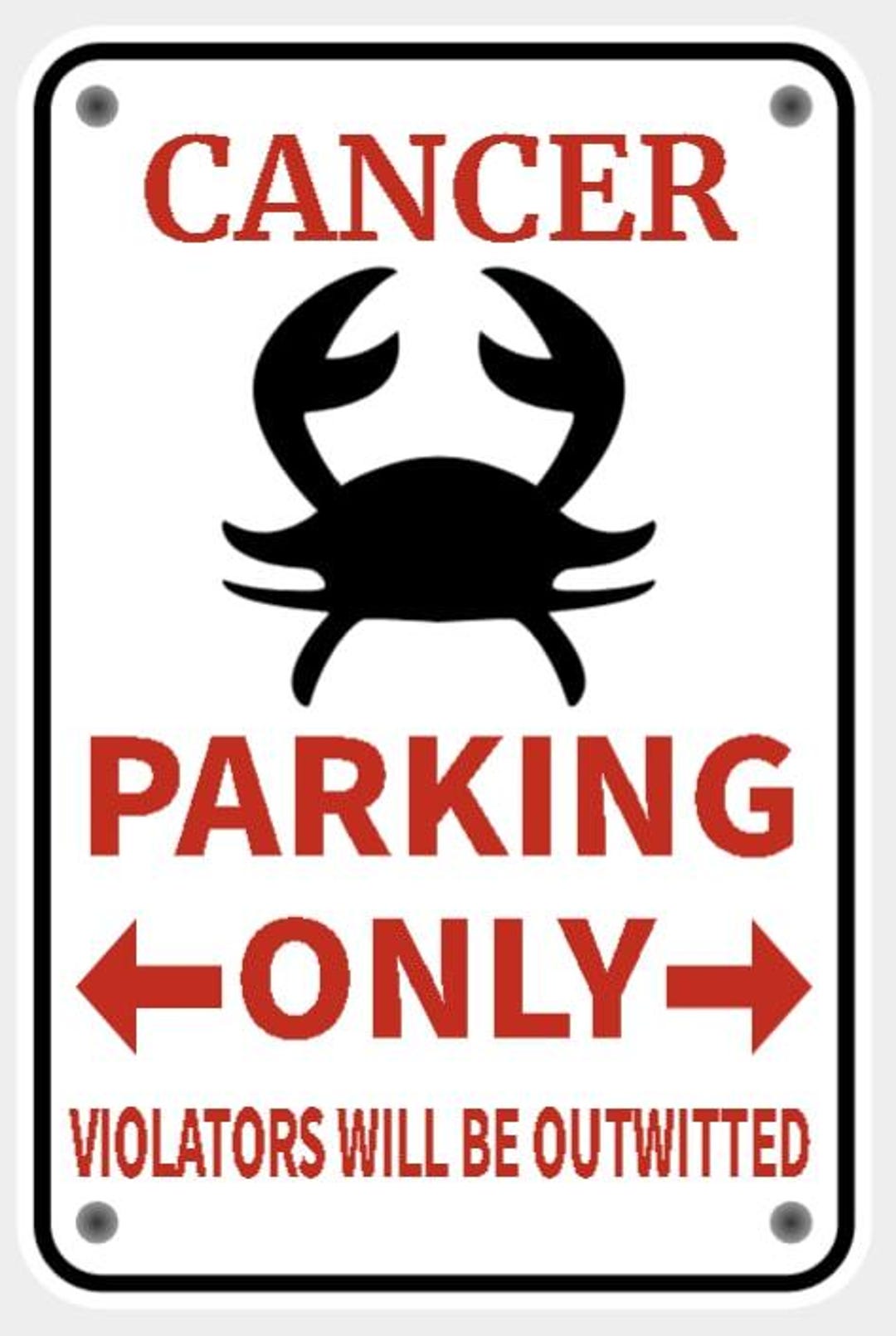 Customizable Cancer Sign Custom Cancer Parking Only Sign Personalized Zodiac Sign in Vibrant ...
