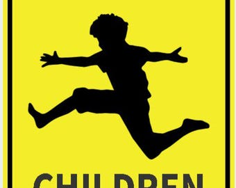 Slow Down Children At Play Traffic Sign Funny Meme Vibrant Yellow With Black Lettering Indoor Outdoor Mini Signs Cusromizable
