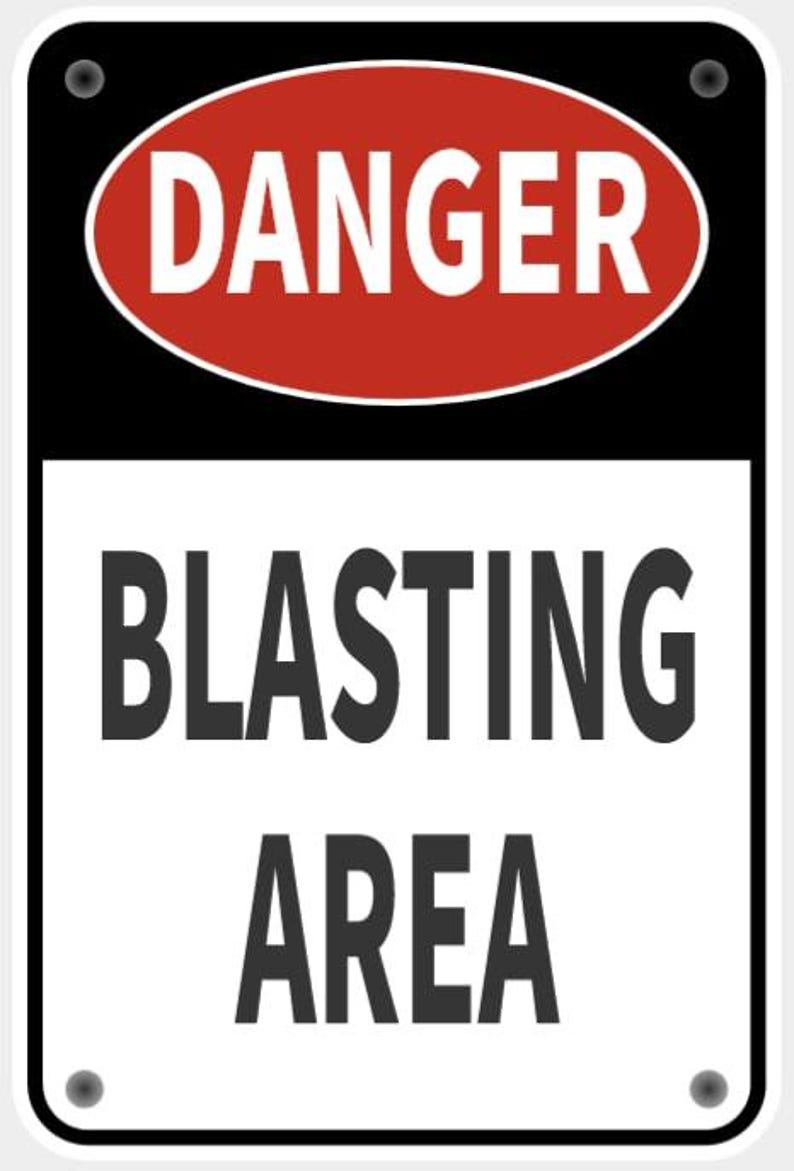 Danger Blasting Area Vintage Look Sign in Vibrant White With Black ...