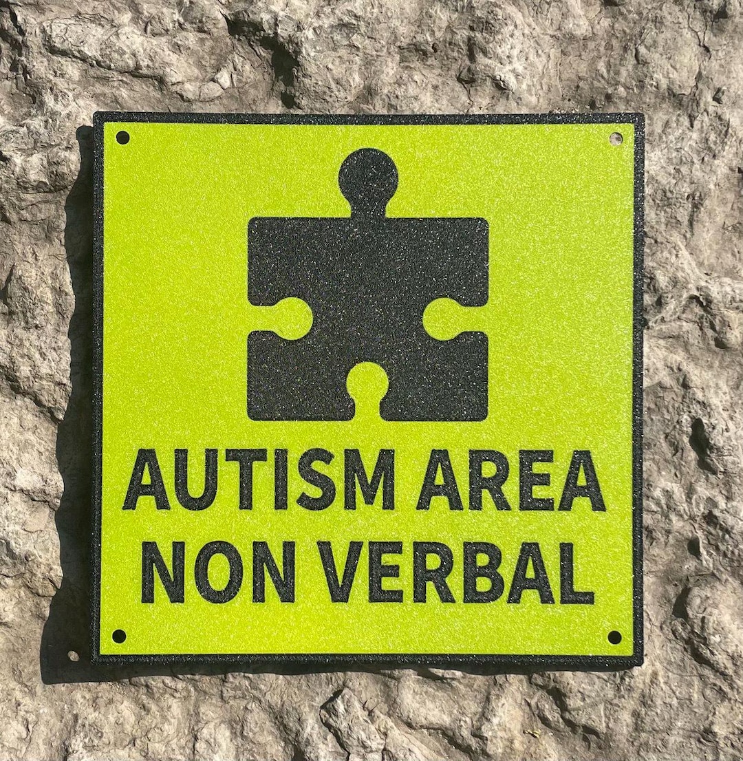 Autism Area Non Verbal Sign Vibrant Yellow With Black Lettering Highly ...
