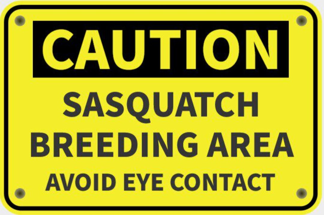 Sasquatch Bigfoot Yeti Caution Rustic Sign in Vibrant Yellow With Black ...