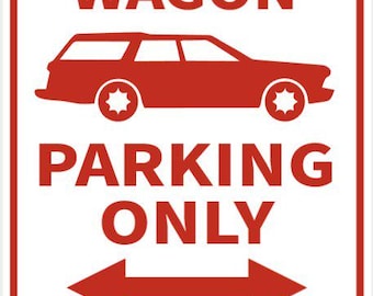 Station Wagon Parking Only All Others Will Be Towed Sign In Vibrant White With Red Lettering Highly Visible Indoor Outdoor Customizable