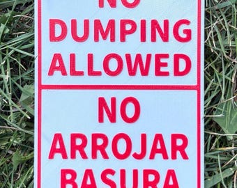 Spanisch und Englisch Kein Dumping Erlaubt Schild Kein Arrojar Basura Schild Lebendiges Weiß Mit Roter Beschriftung Indoor Outdoor
