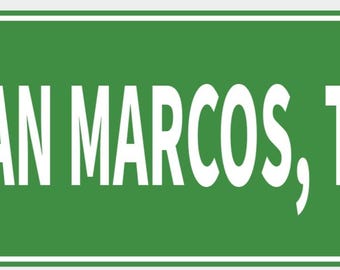 San Marcos Texas Wall Decor City Limit Sign Decor Vibrant Green With White Lettering Highly Visible Indoor Outdoor