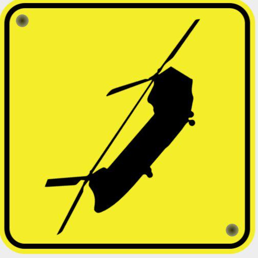 Chinook Helicopter US Military Safety Sign in Vibrant Yellow With Black ...