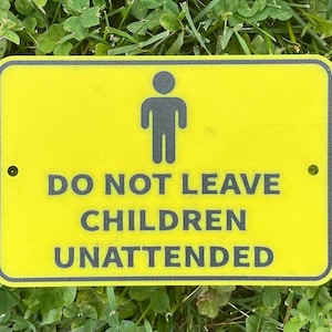 Ne laissez pas les enfants sans surveillance Bureau d&#39;enseigne Avis public Jaune vif avec lettrage noir Très visible Intérieur Extérieur Personnalisable