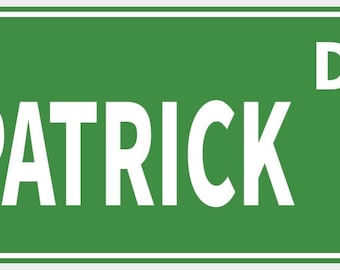 Patrick Drive Spersonalizowany znak uliczny Dekoracja Żywa zieleń z białym napisem Bardzo widoczny wewnątrz i na zewnątrz