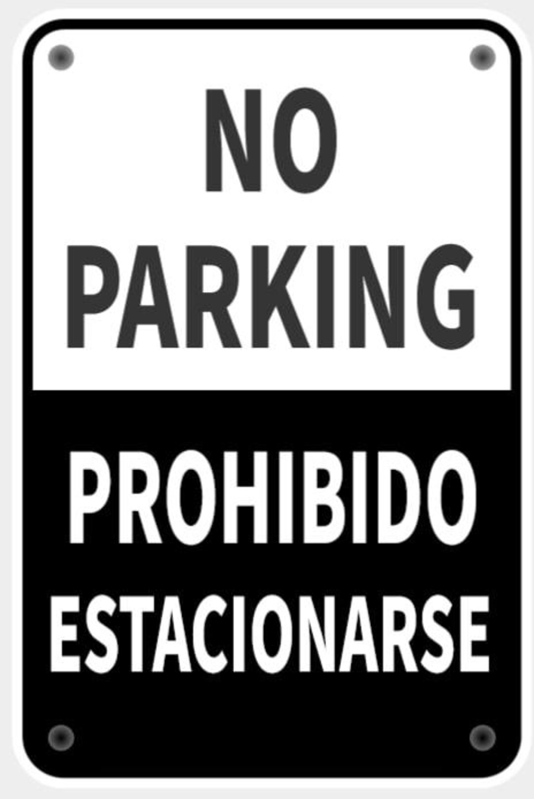 No Parking in English and Spanish Street Sign in Vibrant