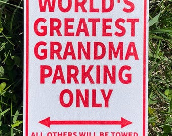 "Der Welt Größte Oma-Parkplatz Nur Zeichen Oma Großmutter Lebendiges Weiß Mit Roter Beschriftung Innen Im Freien