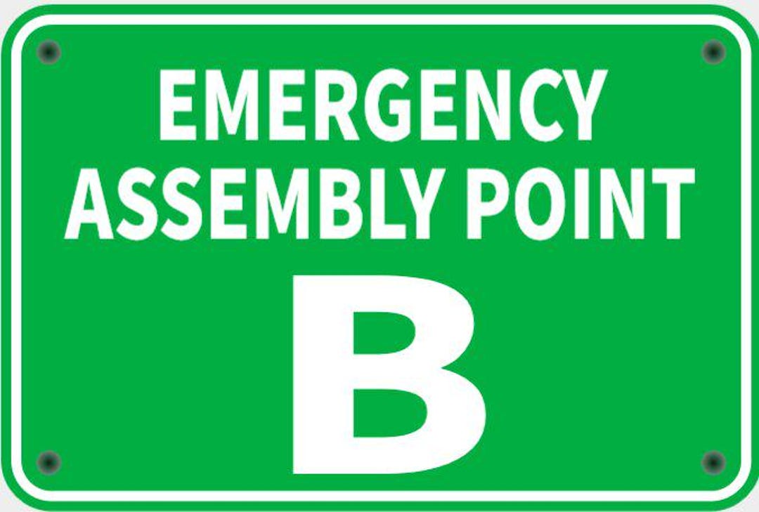 Emergency Point B Emergency Assembly Point B Sign in Vibrant Green With White Lettering ...