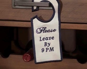Handmade Embroidered Canvas Door Décor – ‘Please Leave by 9 PM’/‘Please Do Not Distrub’ | Personalizable | Do not disturb sign