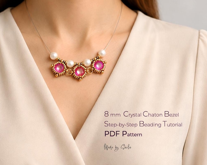 8 mm Crystal Chaton Bezel Pattern • PDF Beading Tutorial