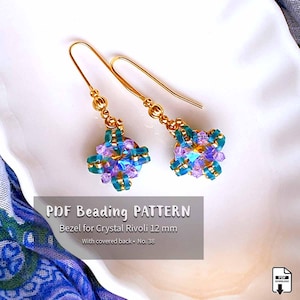 Patroon kralenoorbellen: rivoli kristal, rocailles en quarter tila (pdf-patroon)