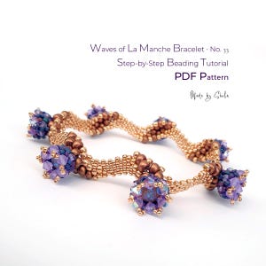 May include: A beaded bracelet with a wavy design featuring metallic copper seed beads and clusters of purple and blue faceted crystals. The text reads: Waves of La Manche Bracelet No. 33 Step-by-Step Beading Tutorial PDF Pattern Made by Shila.