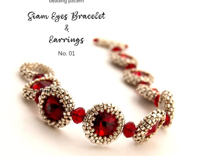 Seed Bead & Crystal Bracelet Pattern: Siam Eyes Jewelry (PDF)
