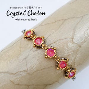 May include: A pink crystal chaton bracelet with gold and silver beads. The bracelet is made with 8 mm crystals and has a covered back. "beaded bezel for SS39 / 8 mm Crystal Chaton with covered back" is written on the image.