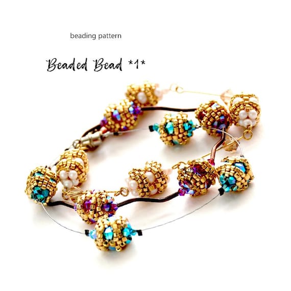 Jewelry making - Beading Pattern Tutorial Step by step INSTANT download PDF - Beaded Bead * 1 *