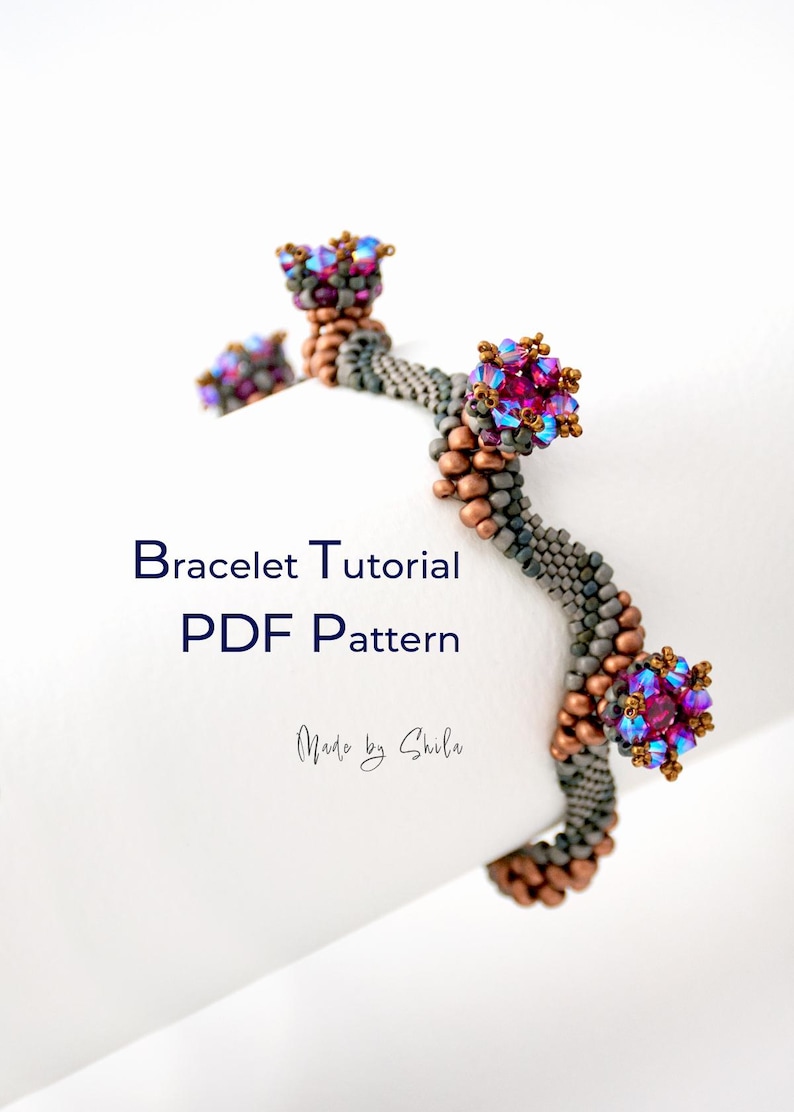 May include: A beaded bracelet featuring a wavy design in matte grey and metallic copper beads, accented with clusters of iridescent fuchsia and blue crystals. The text "Bracelet Tutorial PDF Pattern" and "Made by Shila" is visible.