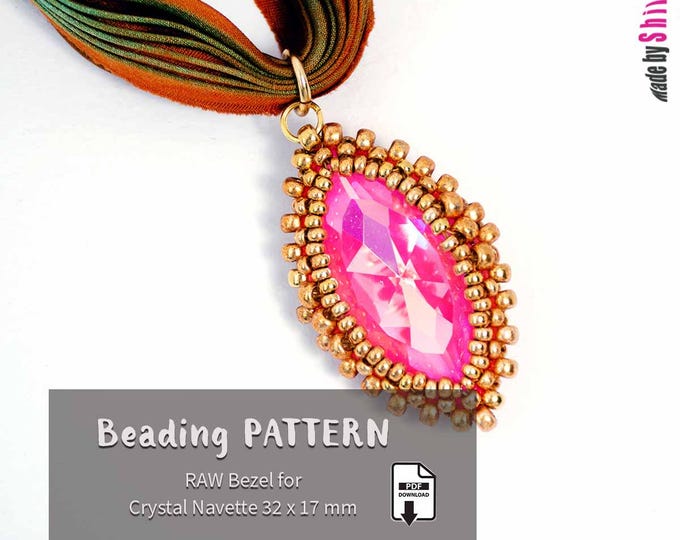 Beading Pattern • RAW Bezel for 32 x 17 mm Crystal Navette (PDF Download)