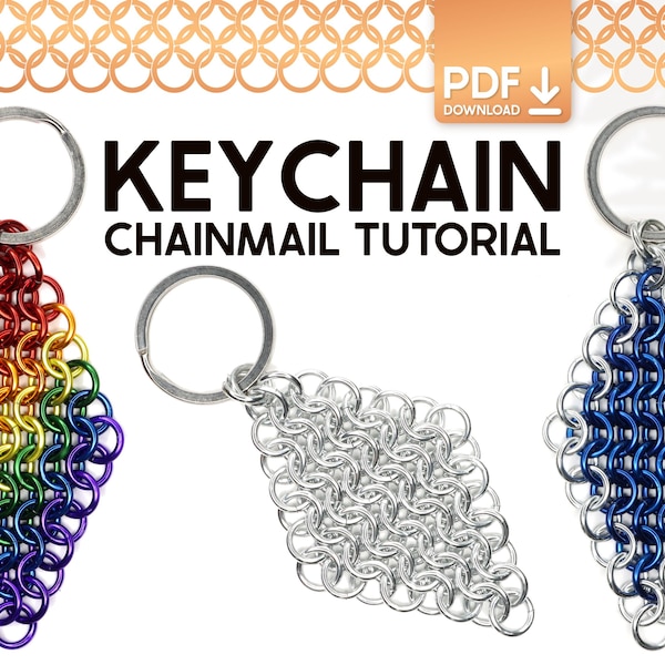 Chainmail Keychain Tutorial - Beginner Metal Fidget Toy Craft Guide and Patterns (PDF Download)