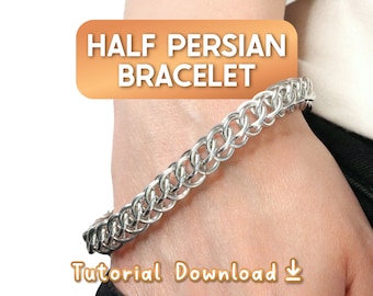 Half Persian Bracelet Tutorial | Learn how to make Chunky Chain Bracelet in this Beginner Chainmail Jewelry Tutorial | Instant PDF Download