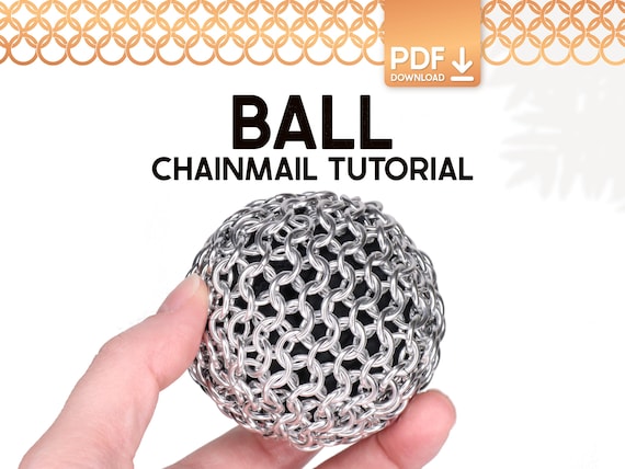 Chainmail Ball Tutorial - Beginner Metal Fidget Toy Craft Guide (PDF Download)