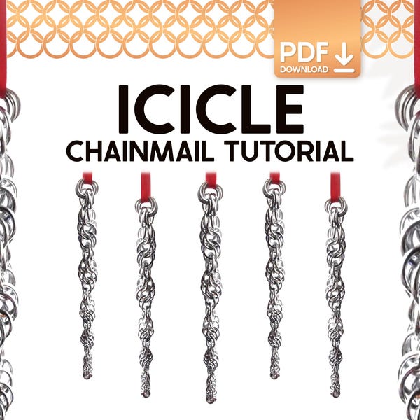 Chainmail Icicle Ornament Tutorial - Beginner Winter Home Décor Craft Guide (PDF Download)