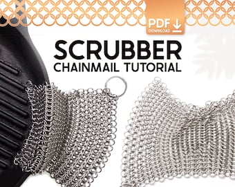 Tutoriel sur l'épurateur en cotte de mailles - Guide de création d'un nettoyant pour fonte réutilisable pour débutant (téléchargement PDF)