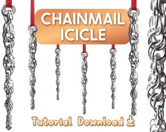 Spiral Icicle Tutorial | Learn how to make a Chainmail Christmas Ornament for Winter Decor with this Craft Tutorial | Instant PDF Download