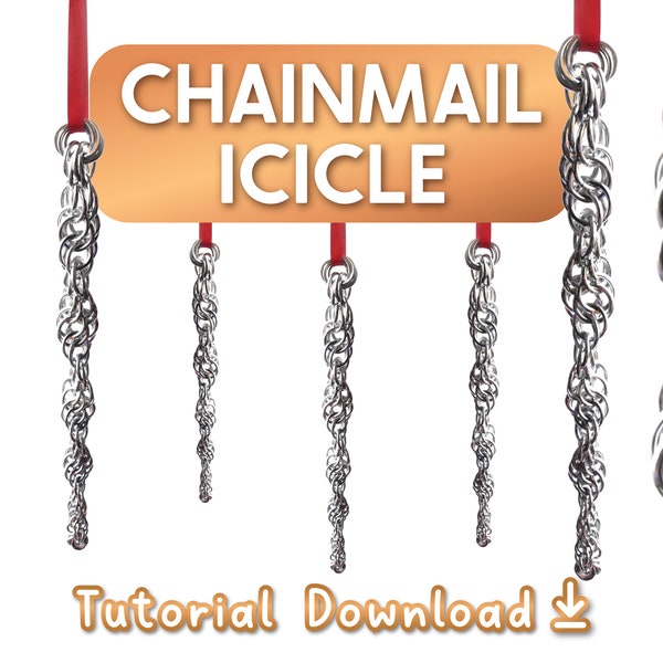 Spiral Icicle Tutorial | Learn how to make a Chainmail Christmas Ornament for Winter Decor with this Craft Tutorial | Instant PDF Download