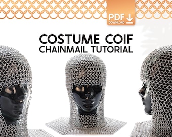 Tutoriel sur la coiffe de cotte de mailles - Guide de fabrication d'armures du costume de chevalier médiéval à capuchon (téléchargement PDF)