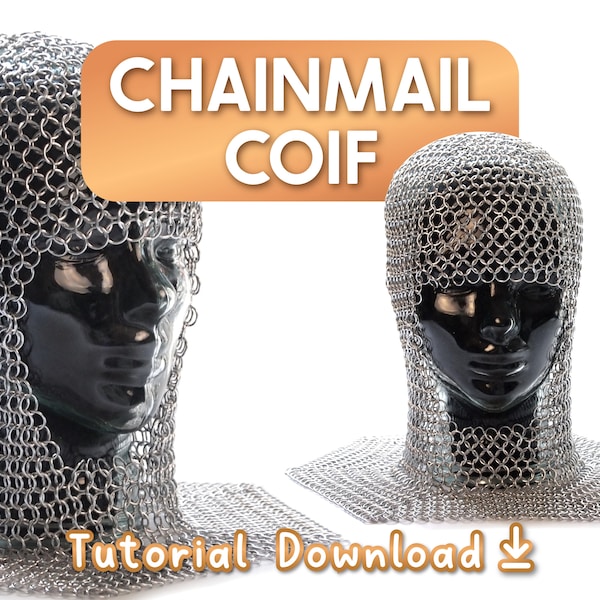 Chainmail Coif Tutorial | Learn how to make your own Costume Coif for Theater and More in this Chain Mail Tutorial | Instant PDF Download