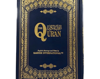 Saheeh International Quran Arabic Text English Meanings and Notes Large Hard Cover