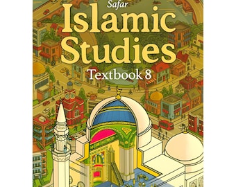 Islamic studies : Textbook 8 - Learn about Islam Series