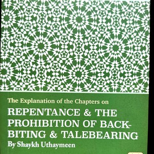 Explanation of Riyad-us-Saliheen,Repentance & The prohibition of backbiting TaleBearing