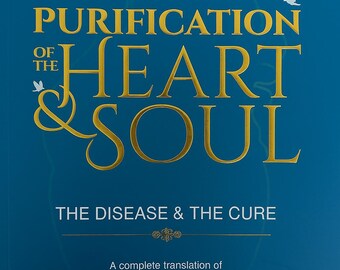 Purificación del corazón y del alma (Edición Deluxe de la enfermedad y la cura)