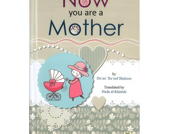 Now You are a Mother