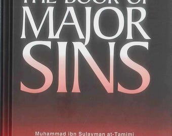El Libro de los Pecados Mayores / Guía Islámica del Imam at-Tamimi