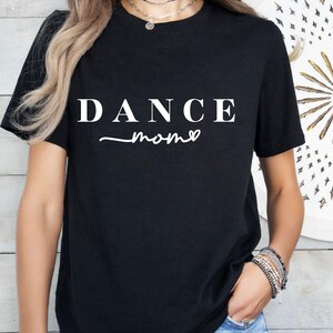 Dance Mom T-shirt, Dance Mama T-Shirt, Dance Mom Shirt ,Dance Lover Shirt ,Cute Mom Shirt, Gift For Dance Mom, Mama Shirt, Mothers Day Gift,