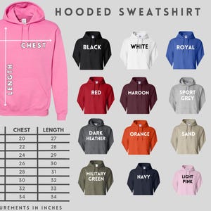 May include: A pink hooded sweatshirt with a chest measurement guide and size chart. The chart lists chest and length measurements in inches for sizes S to 5XL. Additional hooded sweatshirts are shown in black, white, royal blue, red, maroon, sport grey, dark heather, orange, sand, military green, navy, and light pink.