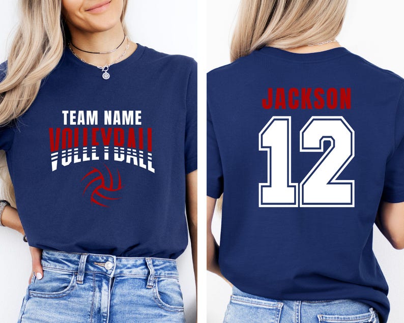 May include: Navy blue t-shirt with the words "TEAM NAME VOLLEYBALL FULLL BALL" in white and red. The back of the shirt has the name "JACKSON" in red above the number "12" in white.