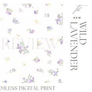 May include: A seamless digital print featuring a delicate floral pattern. The design showcases small clusters of purple and yellow flowers with green leaves scattered across a cream background. The text "The New Wild Lavender" is displayed vertically.