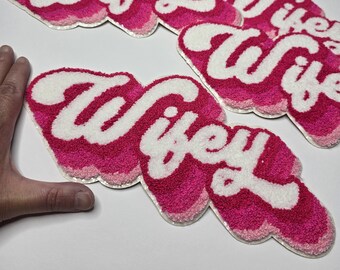 Wifey Iron-On Patch, Chenille! Looks Great on Sweatshirts, Jackets, Bags, and More. 11" W x 5.5"H. Wife/DIY/Patches/Heat Press/Crafty