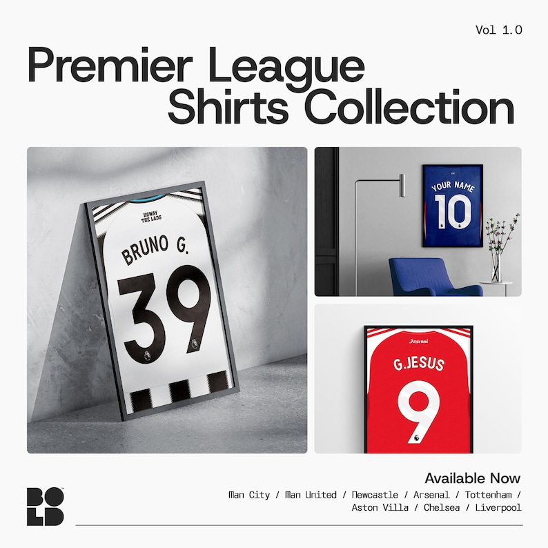 May include: Premier League Shirts Collection posters. The image features framed soccer jerseys with player names and numbers. The posters are in black frames and include the text "BRUNO G. 39", "YOUR NAME 10", and "G. JESUS 9".