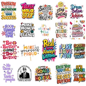 May include: A collection of colorful, motivational stickers with various phrases like "Trust Yourself," "Dream, Believe, Achieve," and "Success Begins." The stickers feature bold fonts, floral accents, and inspirational quotes.