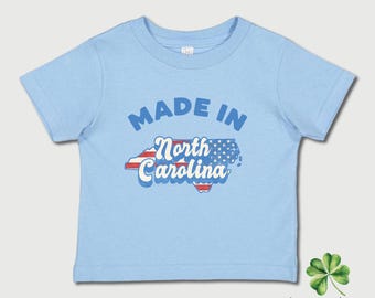 North Carolina State Baby Toddler Shirt, Made In NC Kids T-Shirt, USA Patriotic Boys Girls Outfit, State of NC Kids Gift, Game Day Shirt