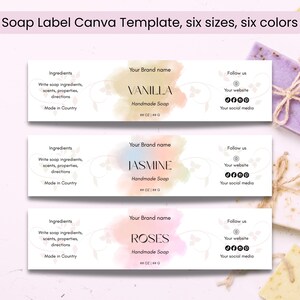 May include: Soap label Canva template with six sizes and six colors. The labels feature the text "VANILLA", "JASMINE", and "ROSES" for handmade soap. Each label includes space for ingredients, brand name, and social media links.