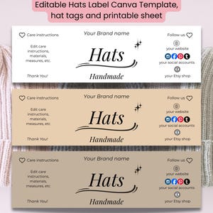 May include: Editable hat label Canva template with hat tags and a printable sheet. The labels feature the word "Hats" in a stylish font, with "Handmade" below. Includes space for care instructions, brand name, and social media links.