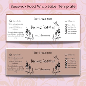 May include: Beeswax food wrap label template with text including ingredients, brand name, and social media links. The design features floral illustrations and a butterfly. The label is 100% handmade.