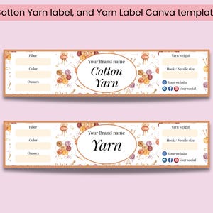 May include: Two rectangular templates for yarn labels. The top label reads "Cotton Yarn" in a decorative oval, with fields for fibre, colour, and ounces. The bottom label reads "Yarn" with similar fields.